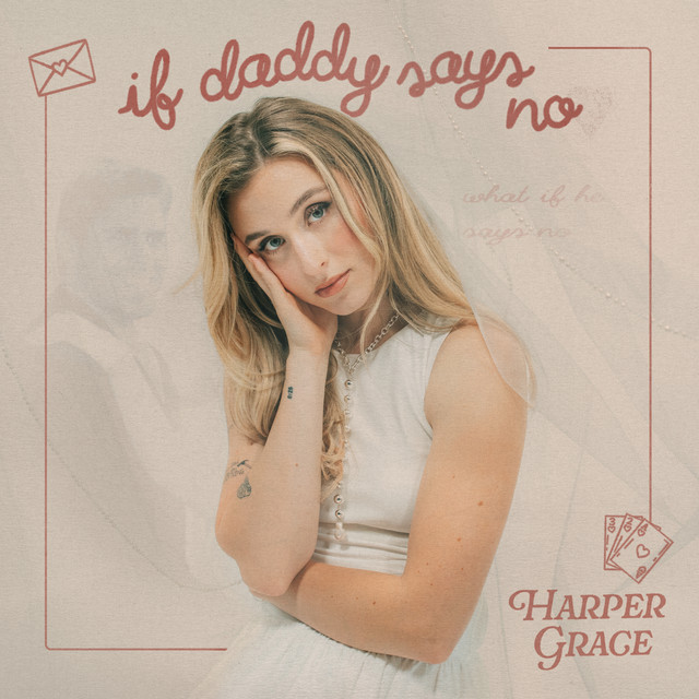 Harper Grace — If Daddy Says No cover artwork