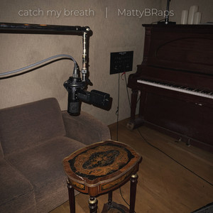 MattyBRaps — Catch My Breath cover artwork