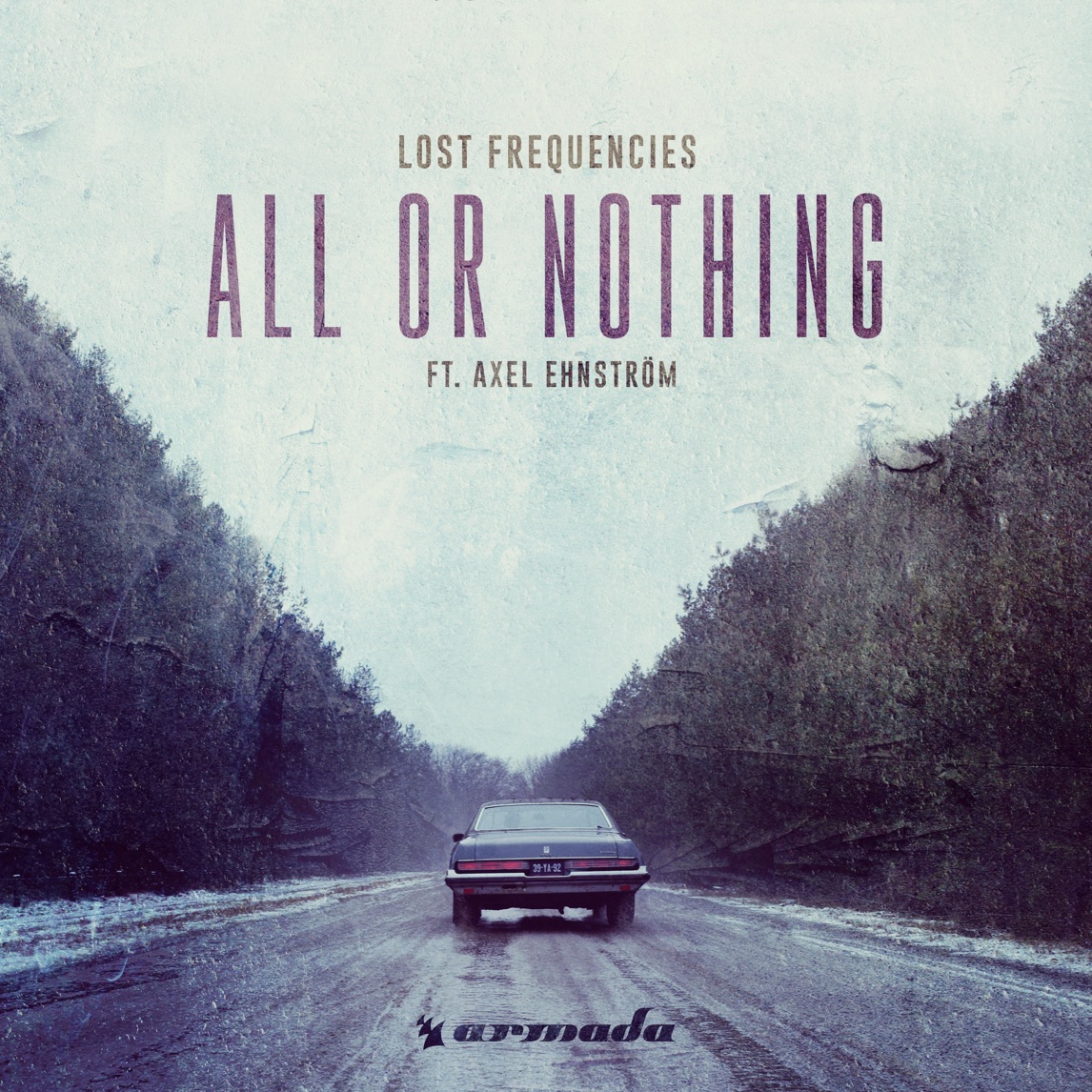 Lost Frequencies featuring Axel Ehnström — All or Nothing cover artwork