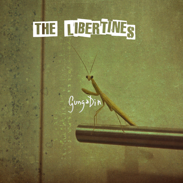 The Libertines — Gunga Din cover artwork