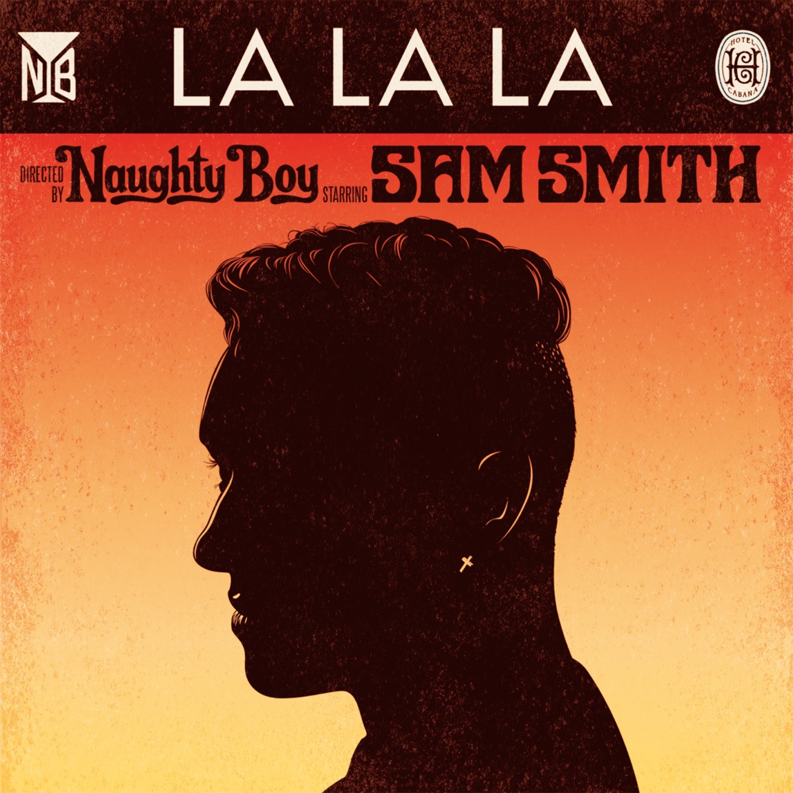 Naughty Boy featuring Sam Smith — La La La cover artwork
