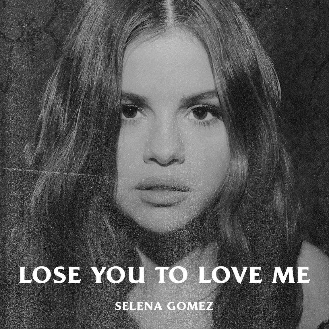Selena Gomez — Lose You To Love Me cover artwork