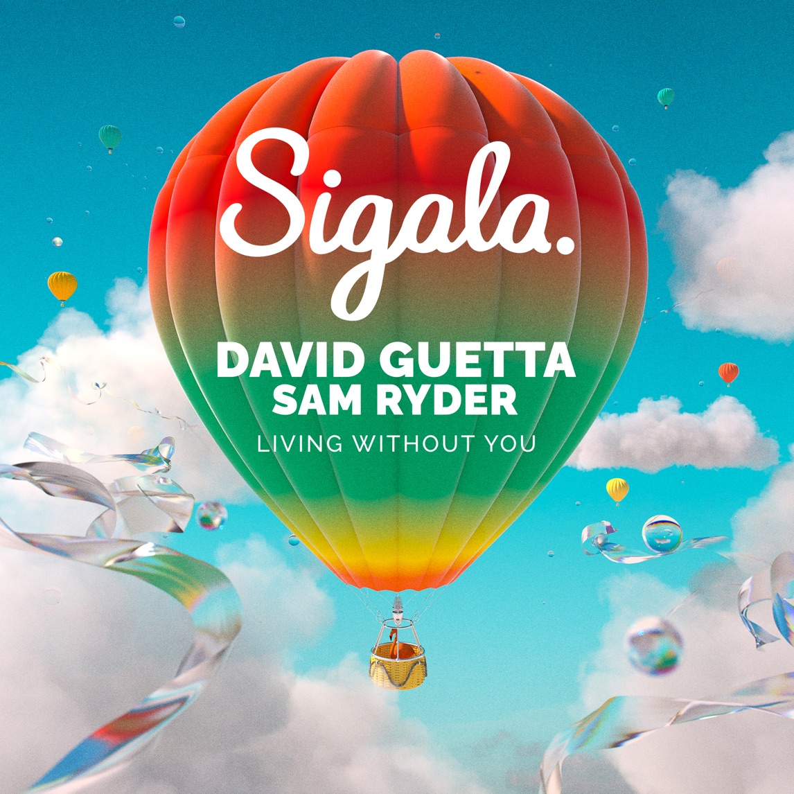 Sigala, David Guetta, & Sam Ryder — Living Without You cover artwork