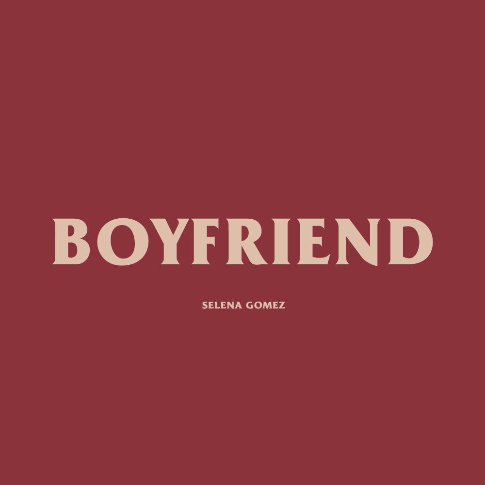 Selena Gomez — Boyfriend cover artwork