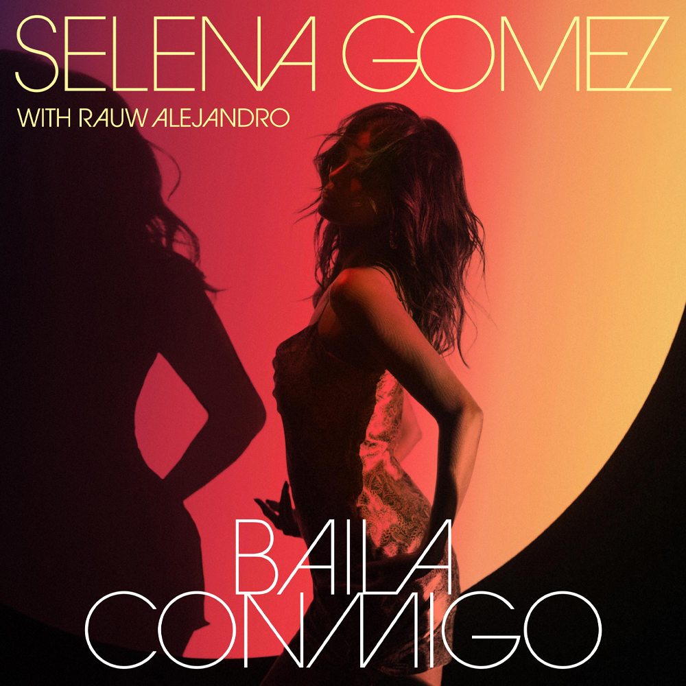 Selena Gomez & Rauw Alejandro — Baila Conmigo cover artwork