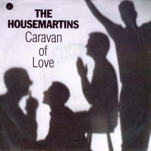 The Housemartins — Caravan of Love cover artwork