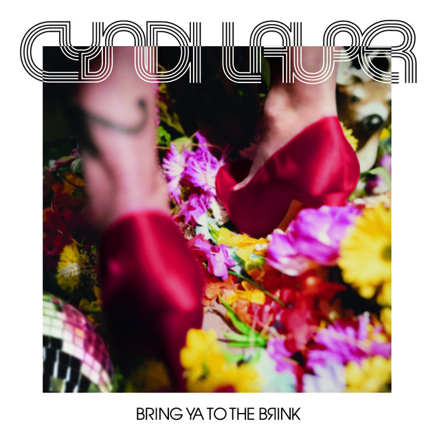 Cyndi Lauper Bring Ya to the Brink cover artwork