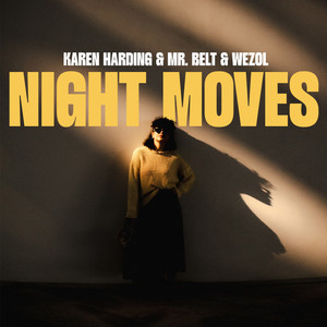 Karen Harding & Mr Belt &amp; Wezol Night Moves cover artwork
