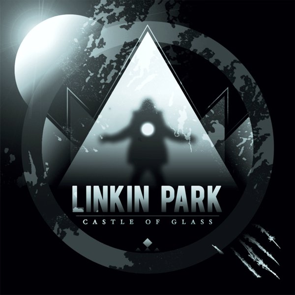 Linkin Park — Castle of Glass cover artwork