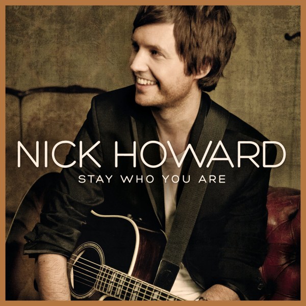 Nick Howard Stay Who You Are cover artwork