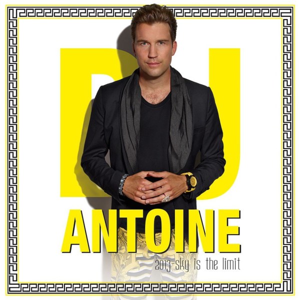 DJ Antoine 2013 - Sky Is The Limit cover artwork