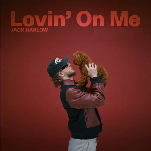Jack Harlow — Lovin On Me cover artwork