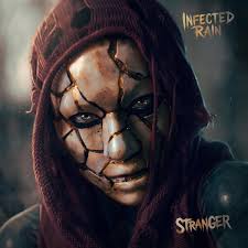 Infected Rain — Stranger cover artwork