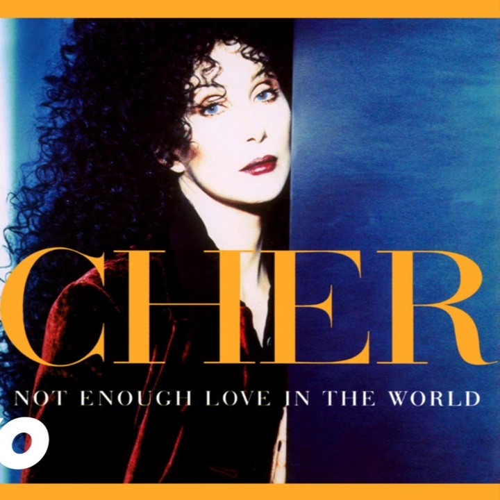 Cher — Not Enough Love in the World cover artwork