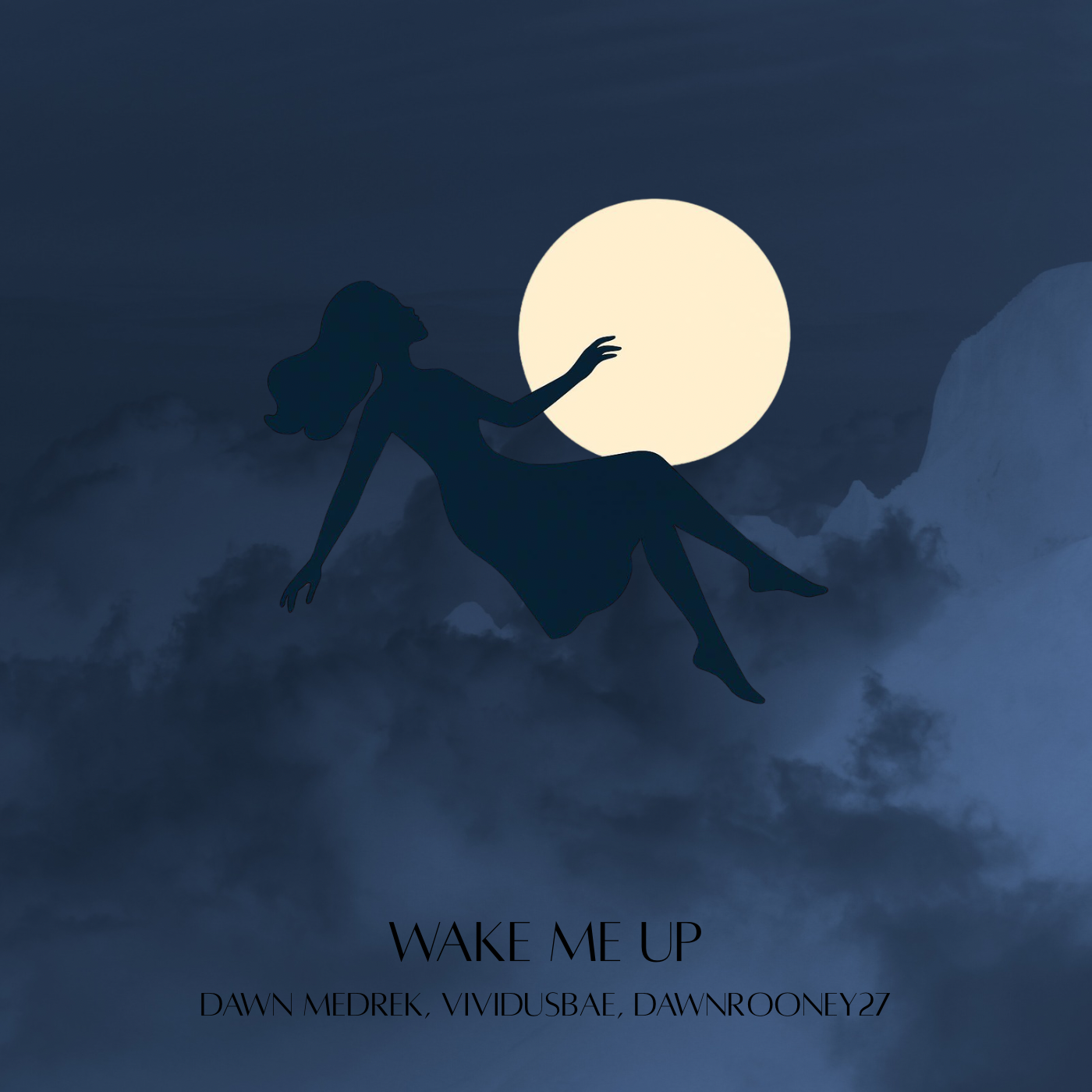 Dawn Medrek, vividusbae, & DawnRooney27 — Wake Me Up cover artwork
