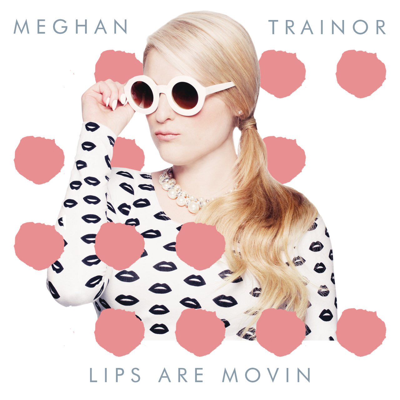 Meghan Trainor — Lips Are Movin cover artwork