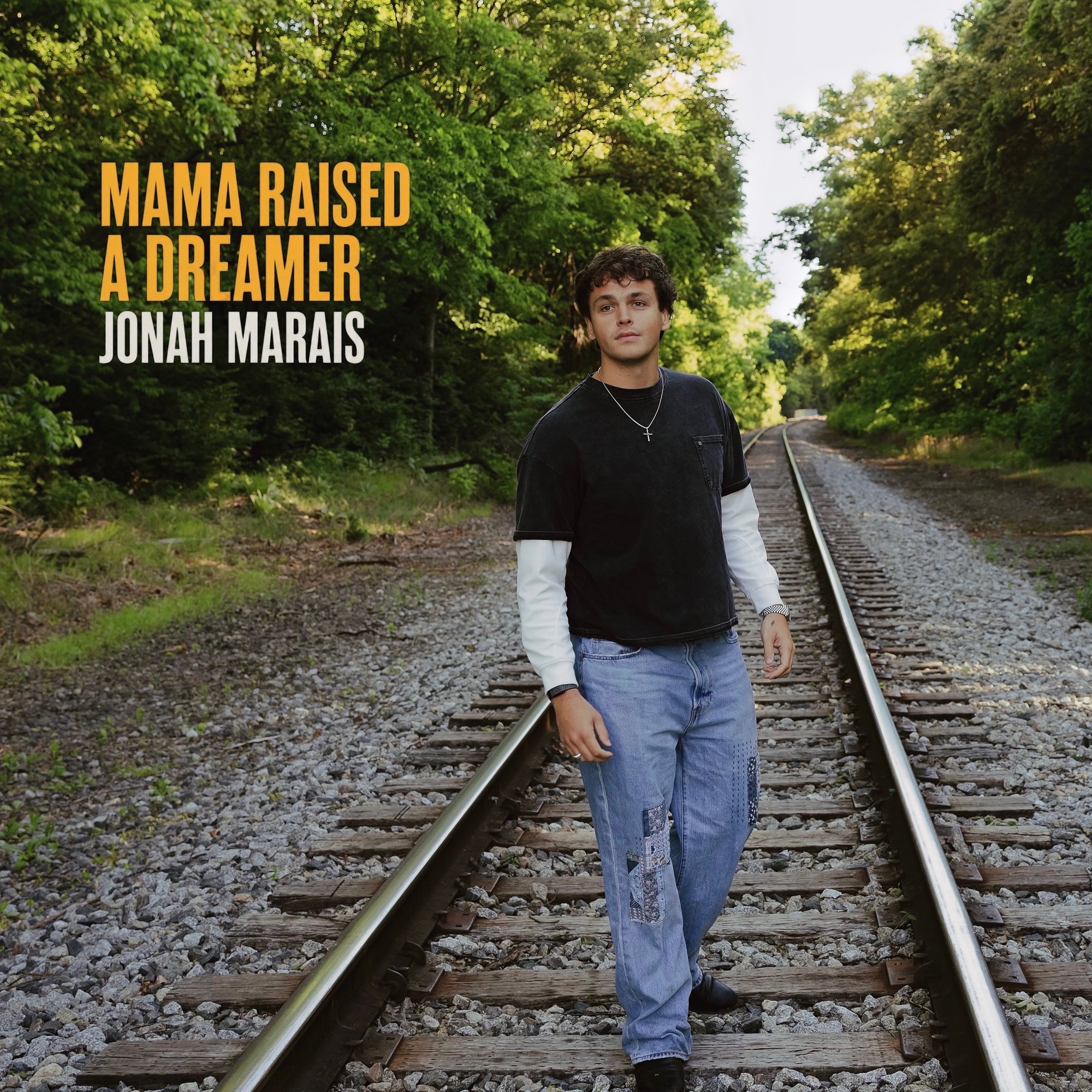 Jonah Marais — Mama Raised a Dreamer cover artwork