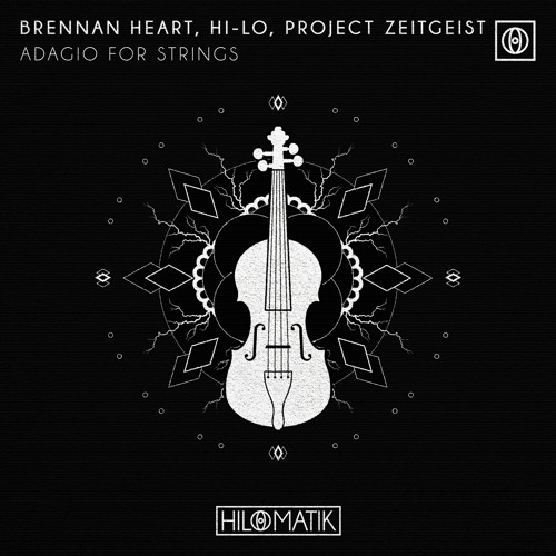 Brennan Heart & HI-LO featuring Project Zeitgeist — Adagio For Strings cover artwork