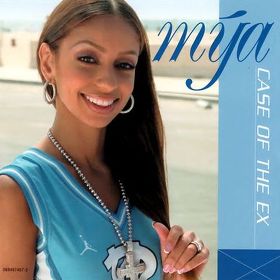 Mýa — Case of the Ex (Whatcha Gonna Do) cover artwork