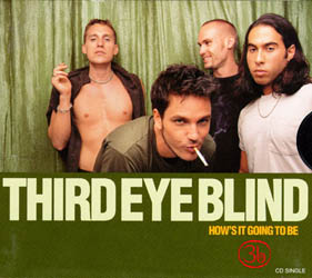 Third Eye Blind — How's It Going to Be cover artwork