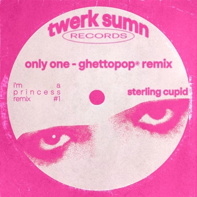 Sterling Cupid — only one (ghettopop⍟ remix) cover artwork