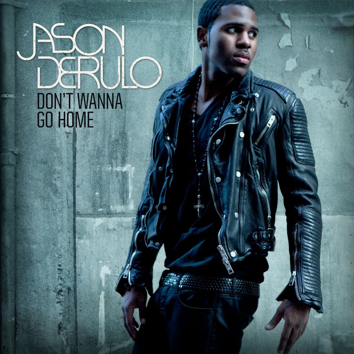 Jason Derulo — Don't Wanna Go Home cover artwork