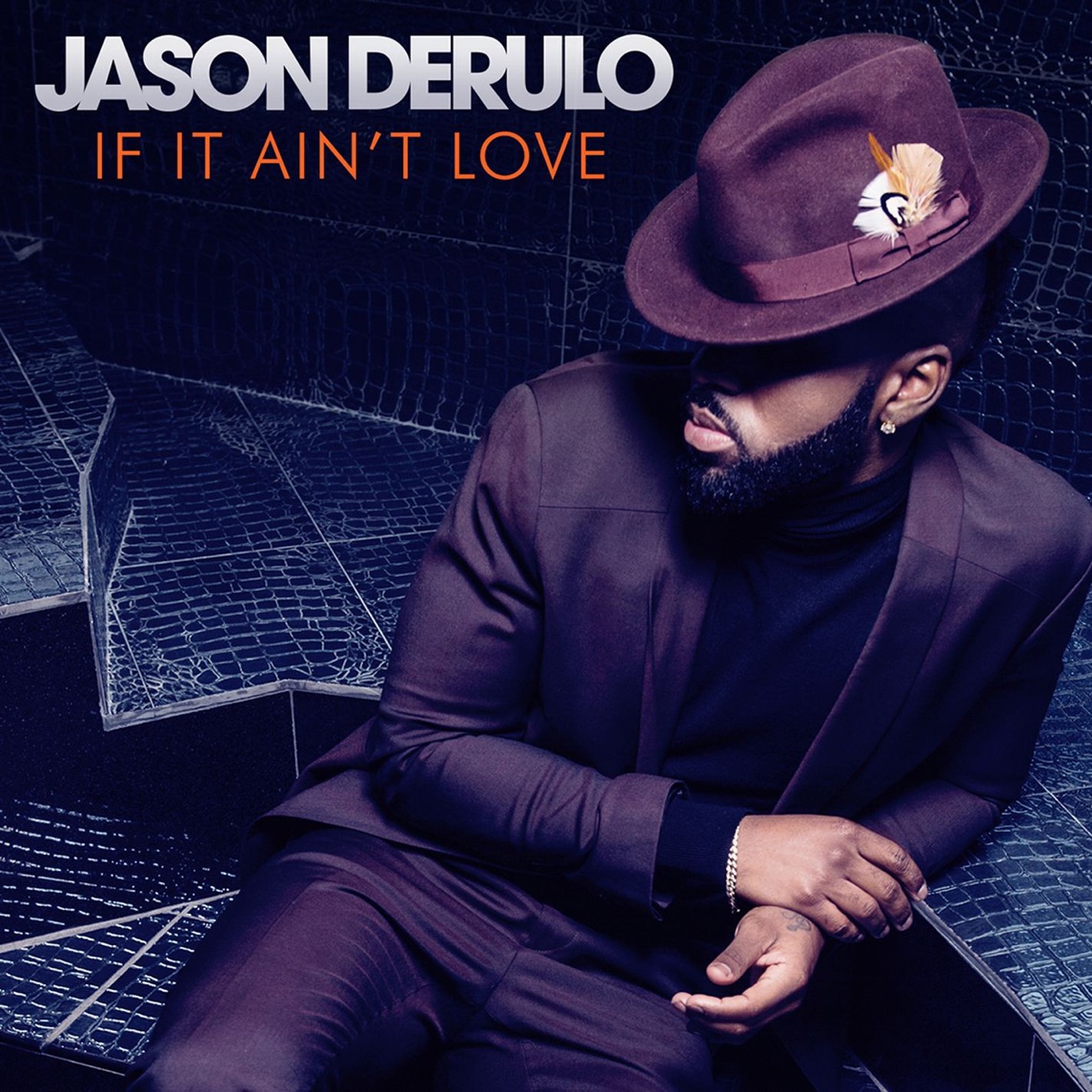 Jason Derulo — If It Ain't Love cover artwork