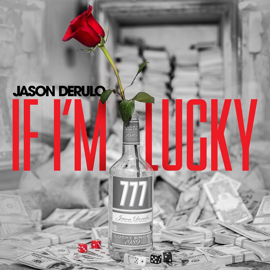 Jason Derulo — If I'm Lucky cover artwork