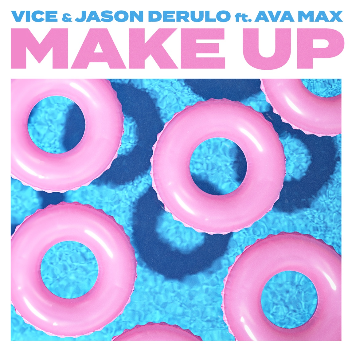 Vice & Jason Derulo featuring Ava Max — Make Up cover artwork