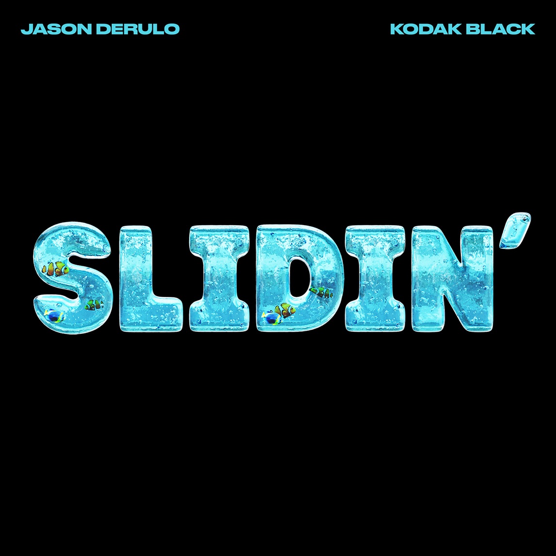 Jason Derulo featuring Kodak Black — Slidin' cover artwork