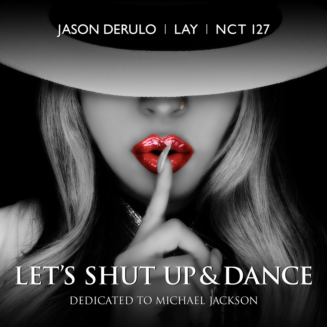 Jason Derulo, LAY, & NCT 127 — Let's Shut Up &amp; Dance cover artwork
