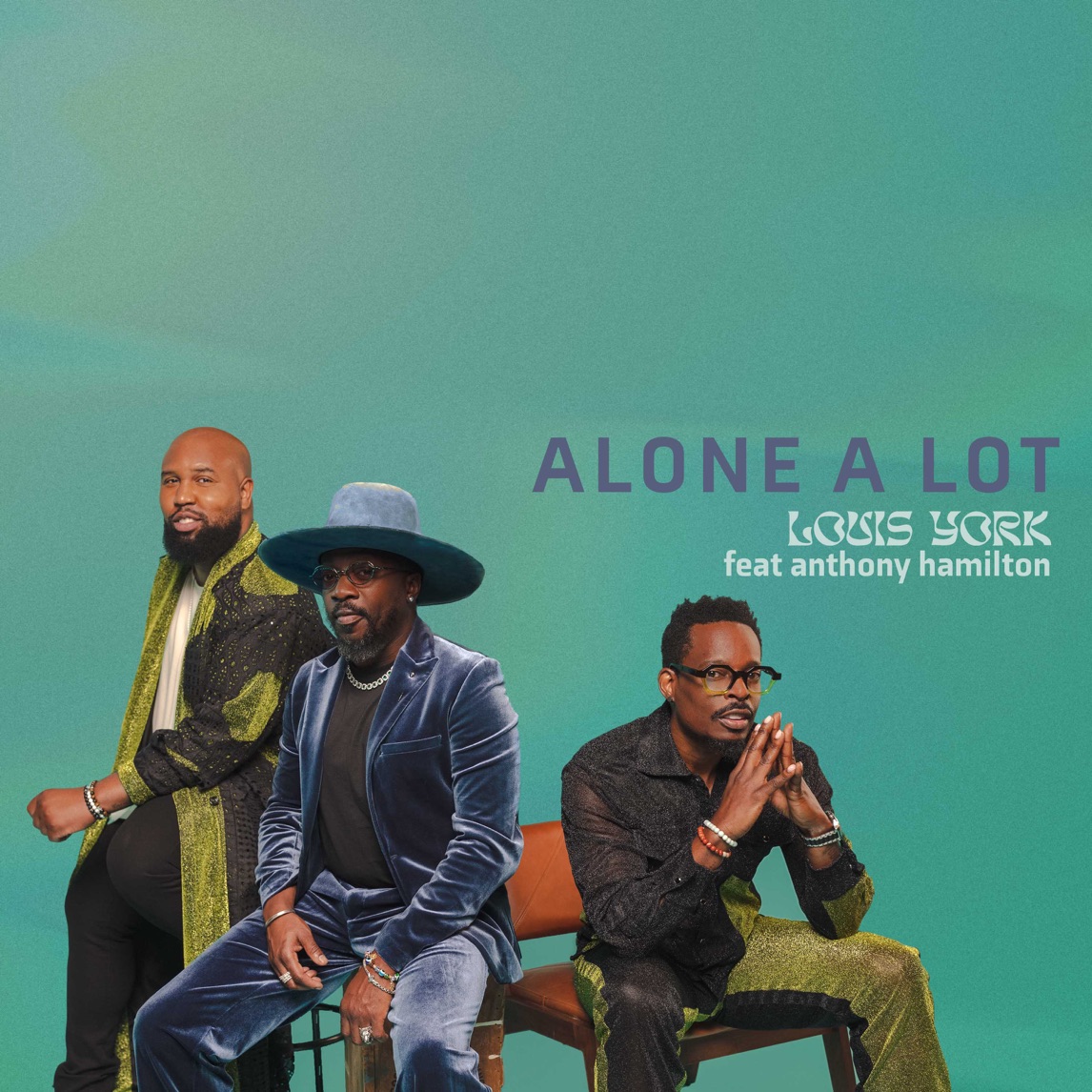 Louis York & Anthony Hamilton — Alone A Lot cover artwork