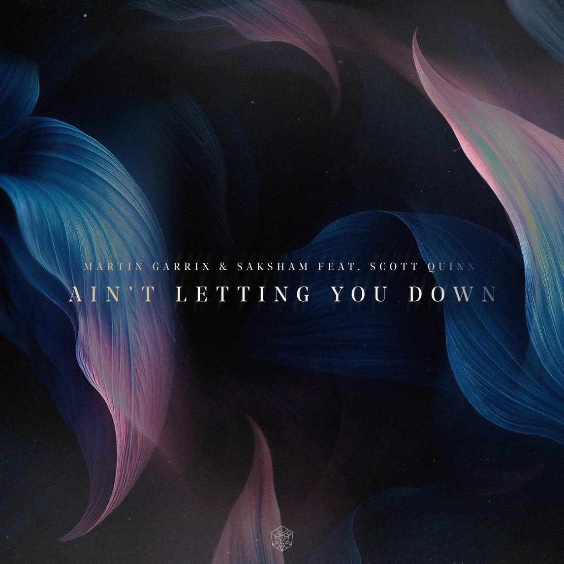 Martin Garrix & Saksham featuring Scott Quinn — Ain't Letting You Down cover artwork
