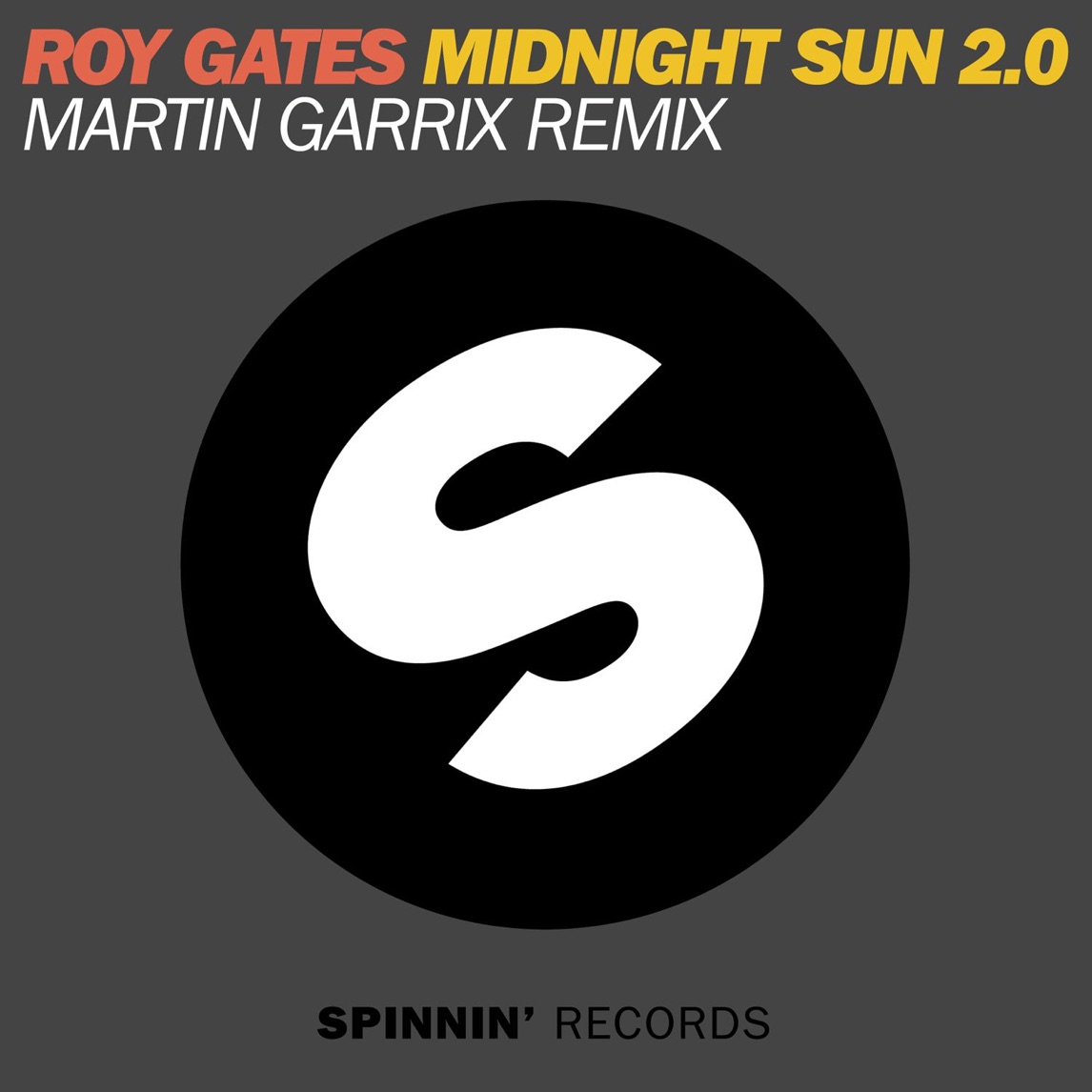 Roy Gates — Midnight Sun 2.0 (Martin Garrix Remix) cover artwork