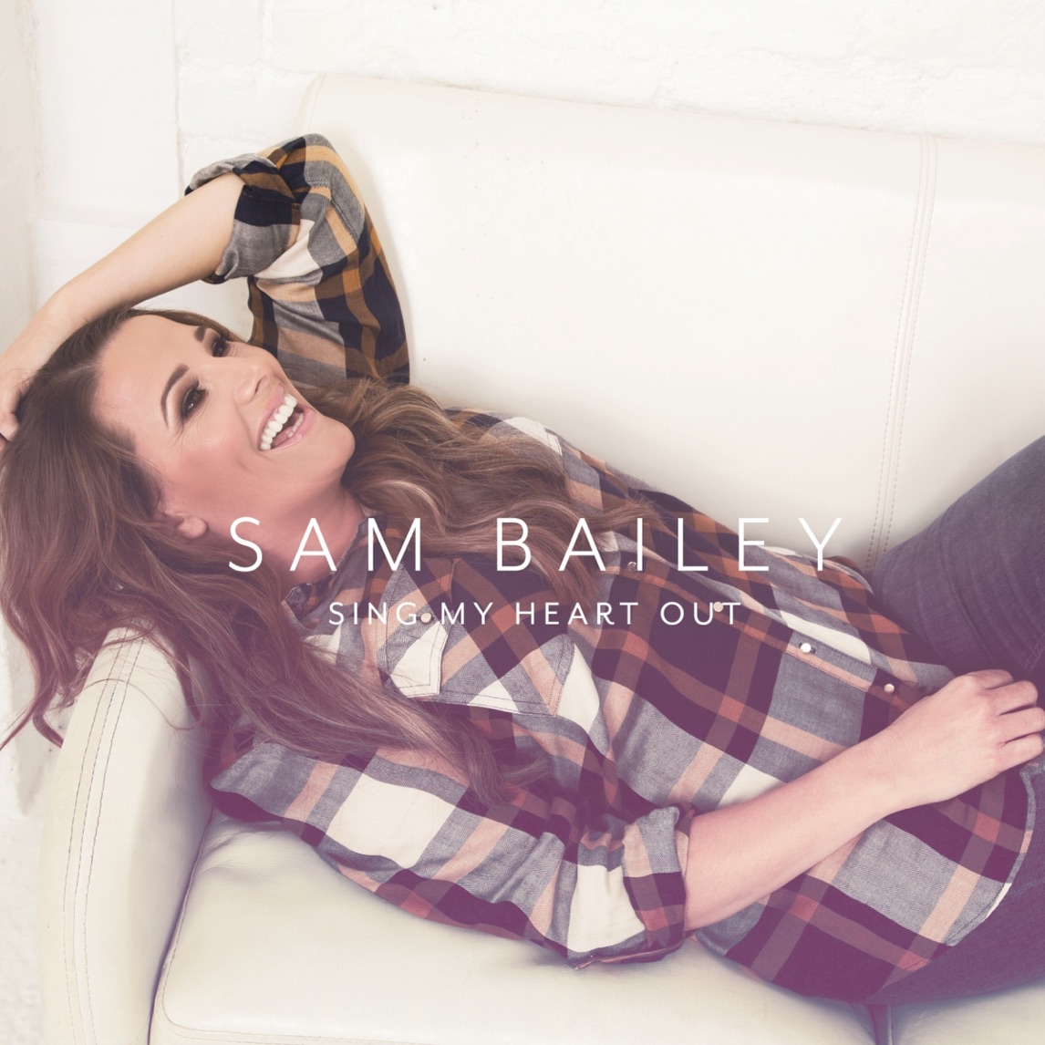 Sam Bailey Sing My Heart Out cover artwork