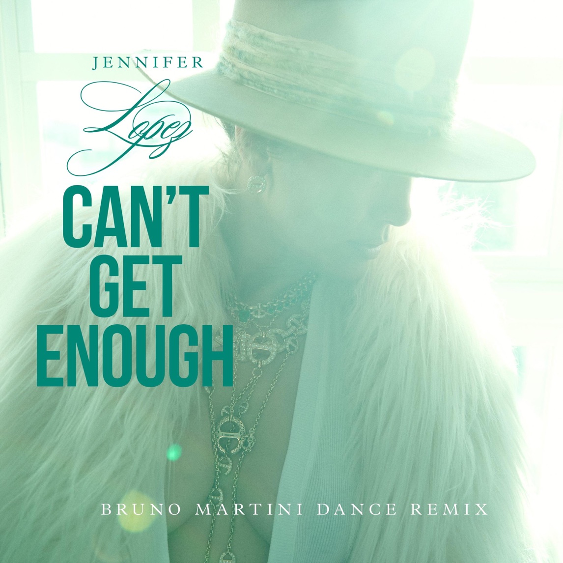 Jennifer Lopez — Can't Get Enough (Bruno Martini Remix) cover artwork