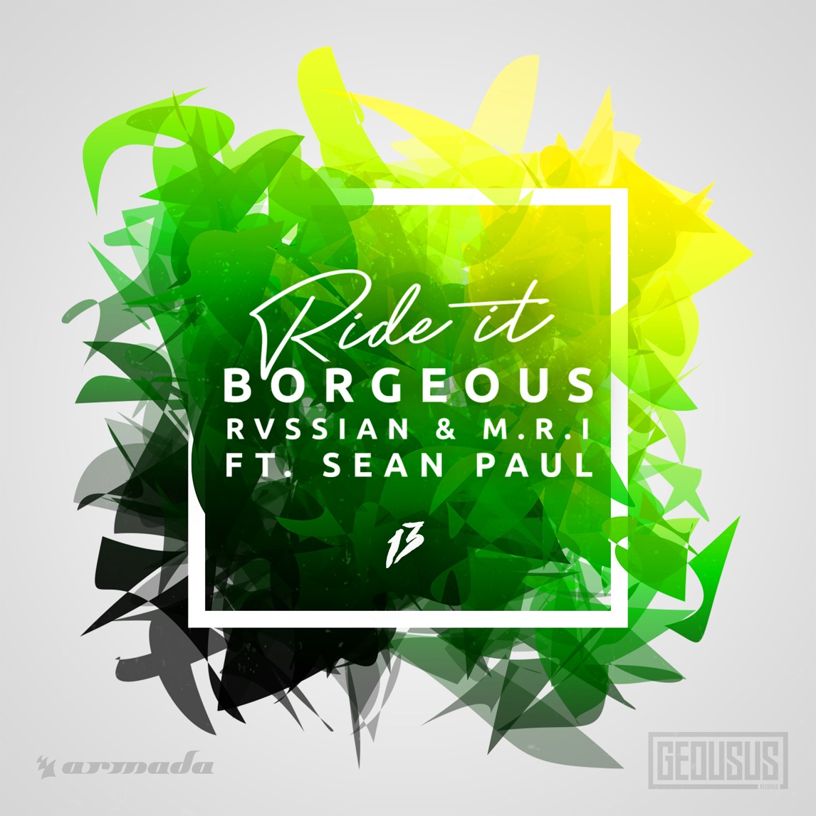 Borgeous, Rvssian, & M.R.I. featuring Sean Paul — Ride It cover artwork