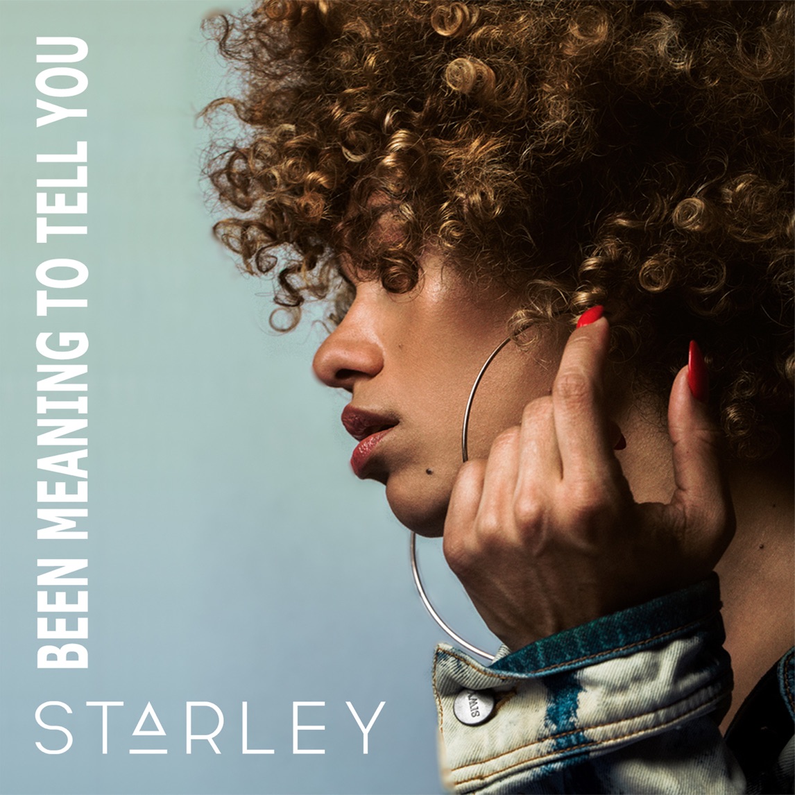 Starley — Been Meaning to Tell You cover artwork