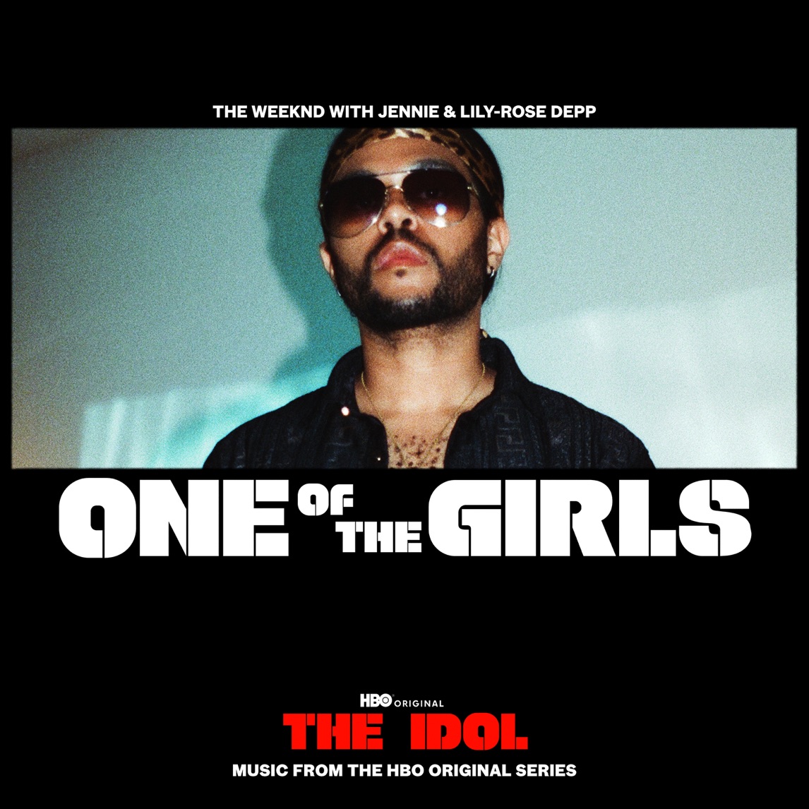 The Weeknd, JENNIE, & Lily Rose Depp — One Of The Girls cover artwork