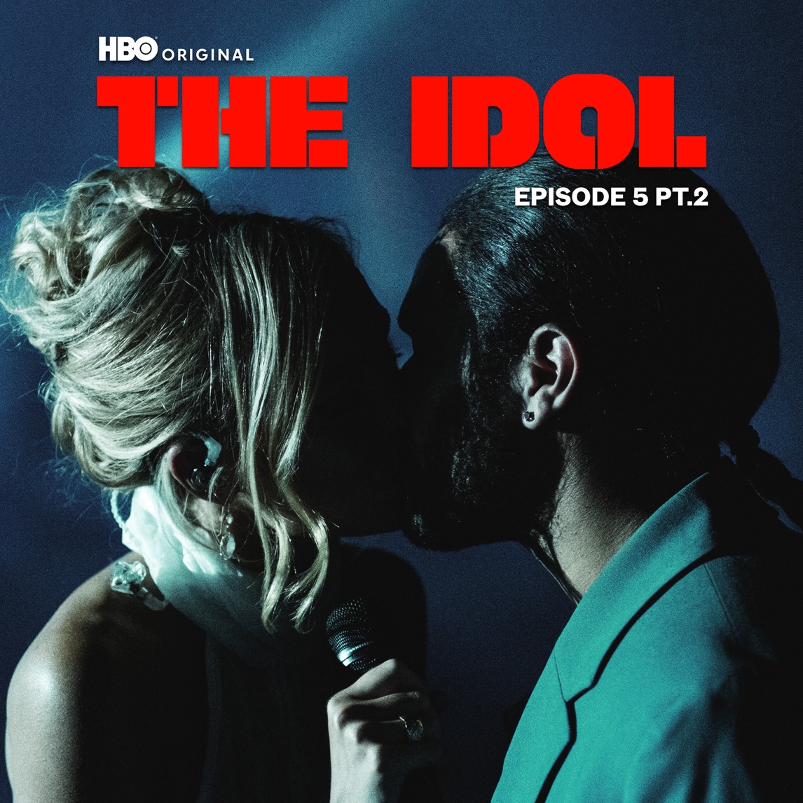 The Weeknd, Lily Rose Depp, & Suzanna Son The Idol Episode 5 Part 2 (Soundtrack) - EP cover artwork