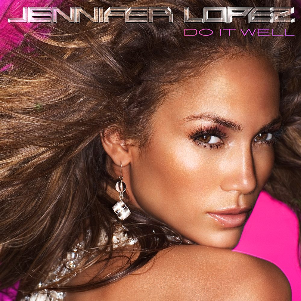 Jennifer Lopez — Do It Well cover artwork