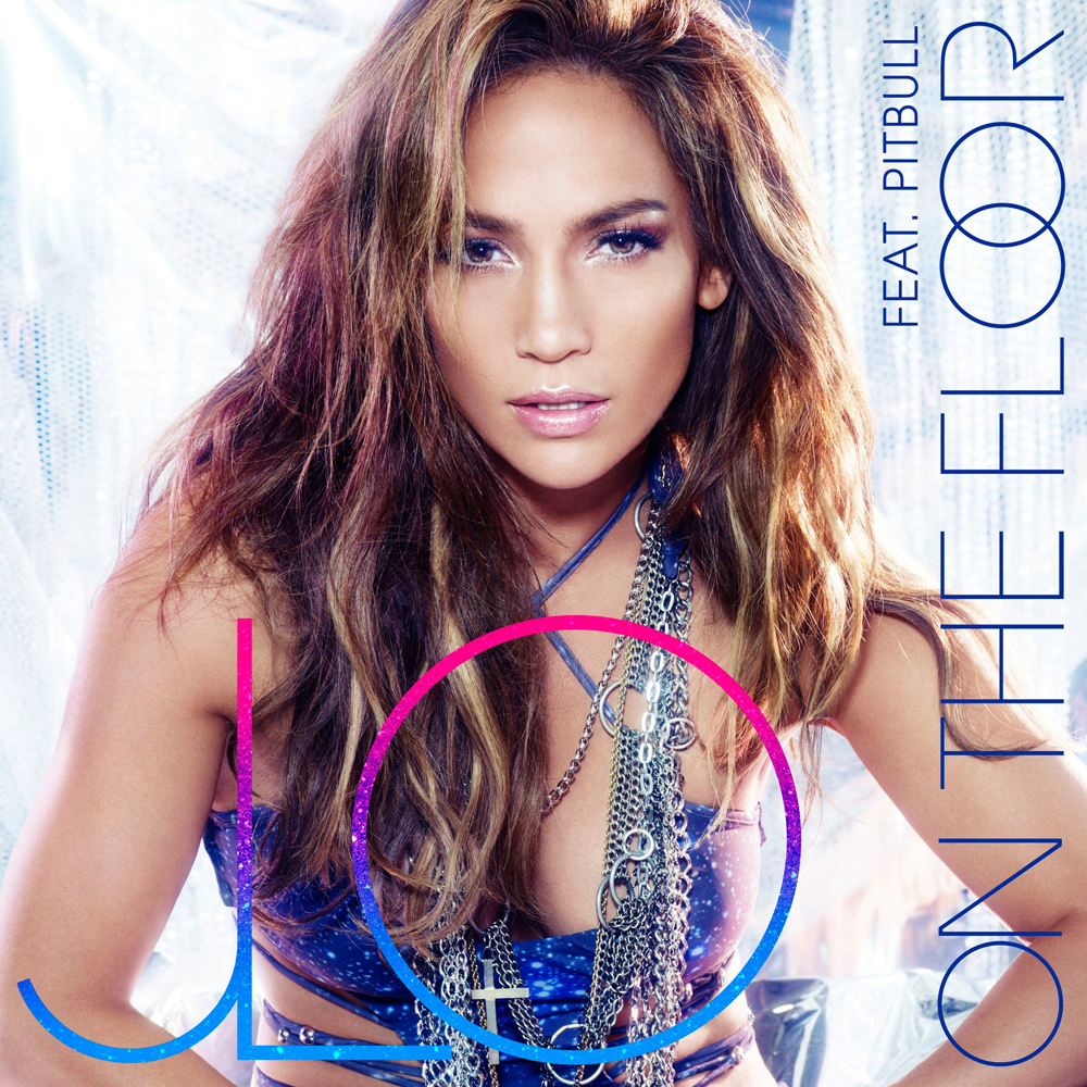 Jennifer Lopez featuring Pitbull — On The Floor cover artwork
