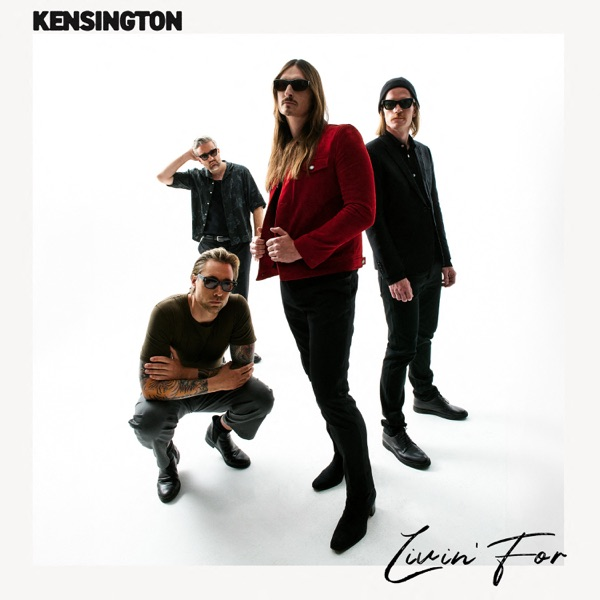 Kensington — Livin' For cover artwork