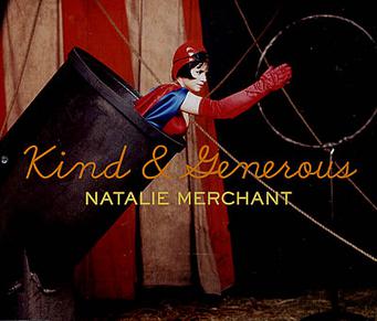 Natalie Merchant — Kind and Generous cover artwork