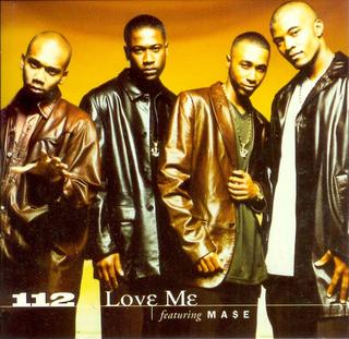 112 featuring Mase — Love Me cover artwork