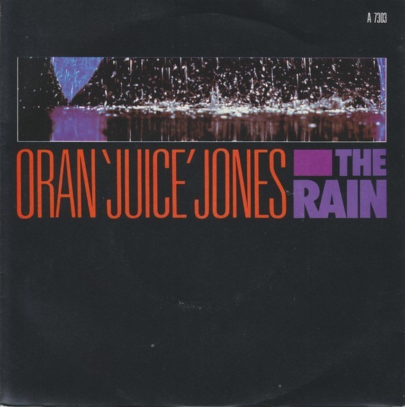 Oran "Juice" Jones — The Rain cover artwork