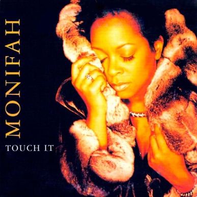 Monifah — Touch It cover artwork