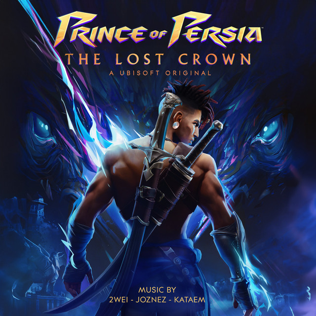 2WEI, Joznez, & Kataem The Lost Crown (Prince of Persia) cover artwork