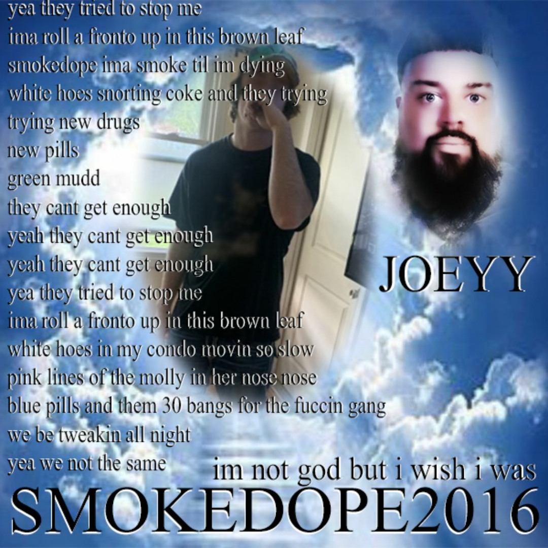 smokedope2016 featuring Joeyy — I'M NOT GOD BUT I WISH I WAS cover artwork