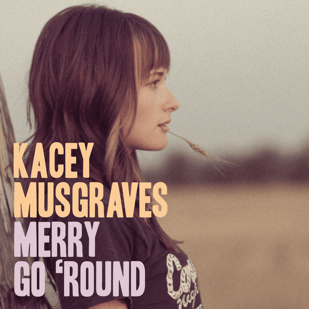 Kacey Musgraves — Merry Go 'Round cover artwork